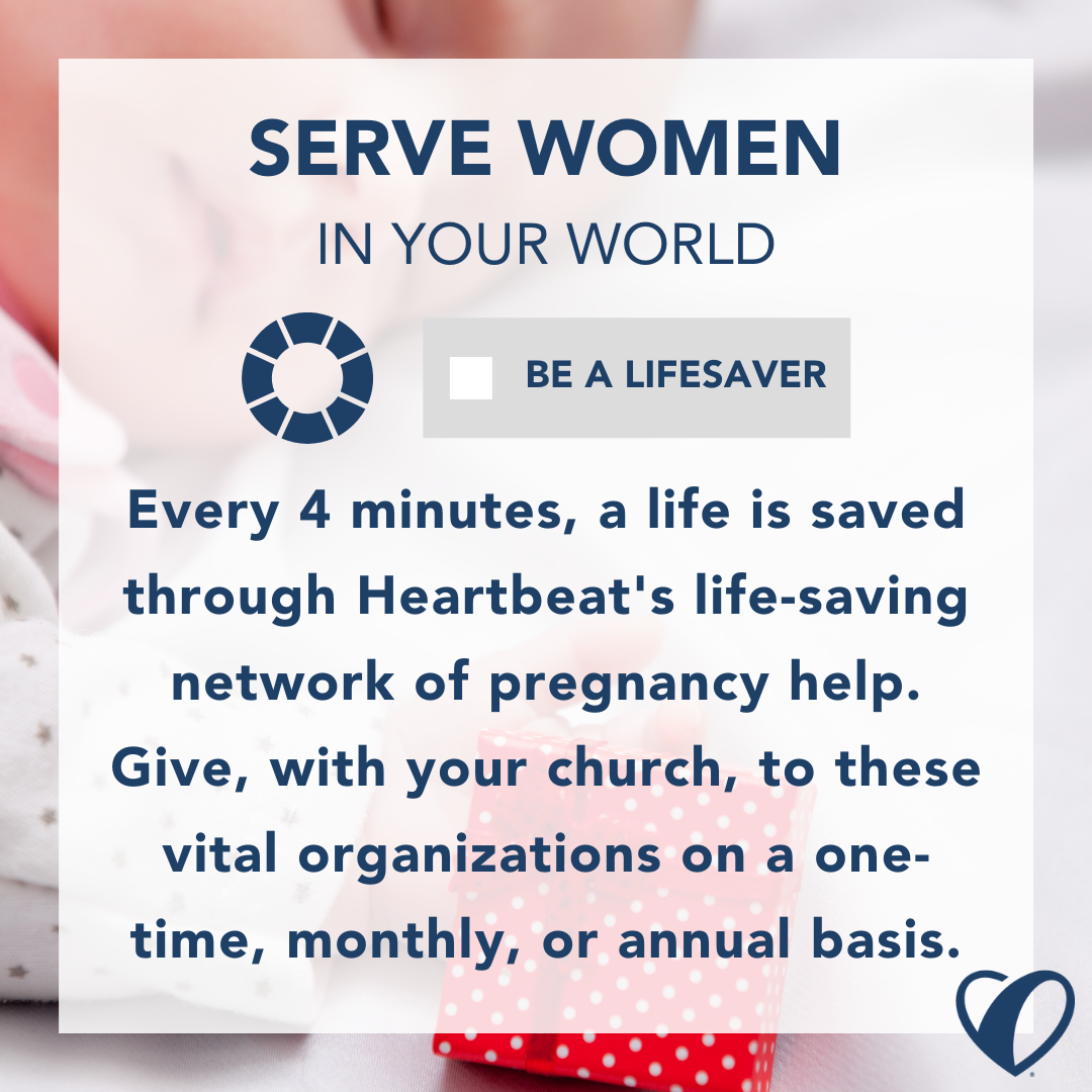 4 Ways to Serve Women in Your World: Be a Lifesaver