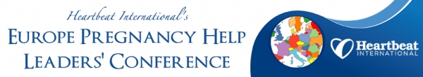 Europe Pregnancy Help Leaders&#039; Conference